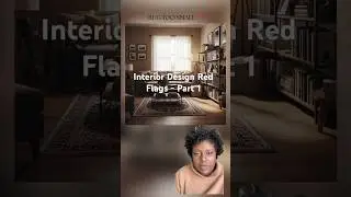 Interior Design Flags in a Room &ndash; Part 1