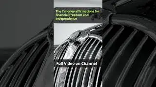 The 7 Money affirmations for Financial freedom and independence  | Money Mindset Mantras