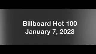 Billboard Hot 100- January 7, 2023