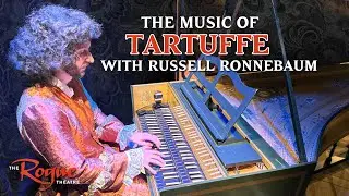 The Music of 'Tartuffe'