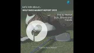 Golf Shoe Market Report 2025 and its Size Share and Trends