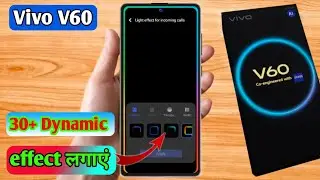 vivo v60 dynamic effects, vivo v60 animation settings