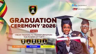 GH SCHOOLS GRADUATION CEREMONY' 2026 ((CFC))