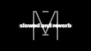 M()RE - Lie Use Die | Slowed and Reverb