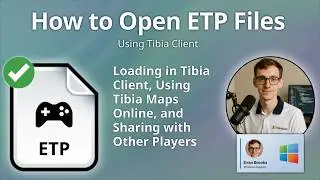How to Open ETP Files (Tibia Map)
