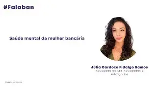 Saúde mental da mulher bancária