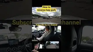 HOW TO REVERSE INTO A BAY PERFECTLY#driving #lesson #learner #howto #reverse #park#manual#viral son