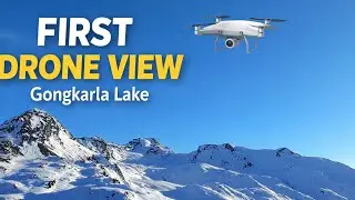 Gongkarla Lake | First Time Drone View 🏔️🚁 | Frozen Heaven at High Altitude