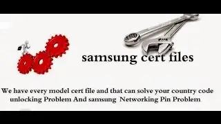 Samsung All Certificate files Free Download
