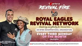ROYAL EAGLES REVIVAL NETWORK (RERN) JULY EDITION