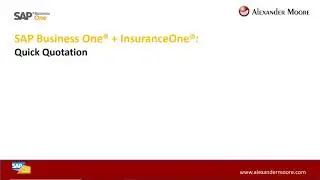 SAP Business One for Insurance Brokers (InsuranceOne)