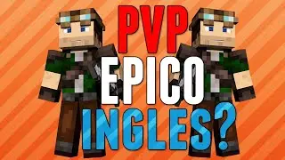 MINECRAFT - PVP - CELLBIT FALANDO INGL&Ecirc;S? Ft. Admiral Mason, Burn e Springles
