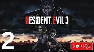 Resident Evil 3 Remake (Part 2) | Public Stream