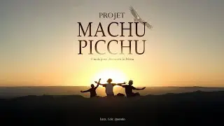 Projet MACHU PICCHU - 26 jours pour découvrir le Pérou 🦙