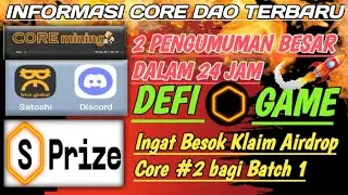 INFO TERUPDATE CORE MINING ‼️2 PENGUMUMAN BESAR | DEFI | GAME | Nah Kan Booming🚀@YanIwan86