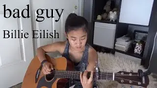 Billie Eilish - bad guy - Fingerstyle Guitar (FREE TABS)