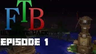 FTB Ultimate |  Bedcraft Server - Episode 1