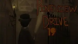 Pineview Drive (HORROR) - DAY 19 - KITCHEN NIGHTMARES