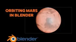 Orbiting around Mars Animation in Blender 3D;  fast showcase 