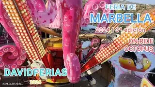 On-ride➡️ Octopus - Feria de Marbella 2024 |🎡| DavidFerias |🎡|