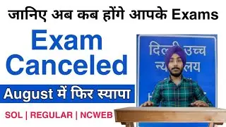 DU-SOL Final Year & Ex Students Exams Postponed 2020 | REGULAR | NCWEB | Jasmeet Classes