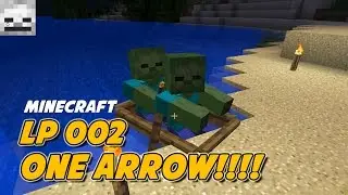 Let's Play Minecraft Episode 2: One Arrow!!!!