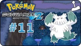 POK&Eacute;TIME SCHWARZ 2 #11 -  Stark wie der Wind &laquo;&raquo; Let's Play Pok&eacute;mon Schwarz 2 Edition
