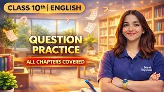 Class 10 English Question Practice - Rapid revision (2025-26) | complete CBSE Course | Belongs to Nt
