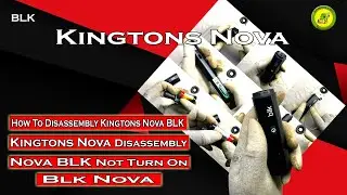 BLK Nova b064 | How To Disassembly KINGTONS Nova BLK | KINGTONS Nova Disassembly | KINGTONS Nova BLK
