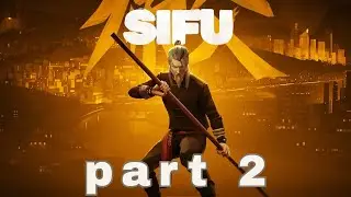 SIFU GAMEPALY PART 2 / MINNAL KRIZ #GAMING #LIVE