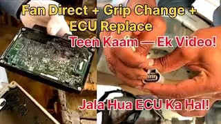 Auto Fan & Direct Fan Ka Tariqa | Grip Change | ECU Replace Guide | Car Repair Tips