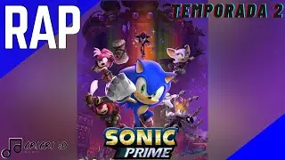 Rap De Sonic Prime: Temporada 2 EN ESPA&Ntilde;OL (NETFLIX) - CriCri :D