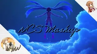 Nightcore - NCS Mashup [Live Wallpaper]