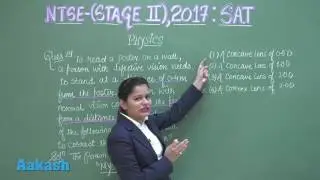 NTSE (Stage-II) 2017 Video Solutions for SAT Physics Question 29