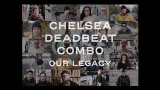 Chelsea Deadbeat Combo - Our Legacy