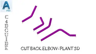 TUTORIAL AUTOCAD PLANT 3D - CUT BACK ELBOW