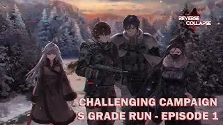 Reverse Collapse - Code Name Bakery - Challenging Campaign - Episode 1