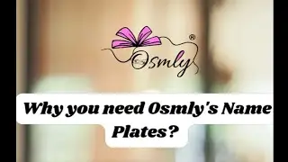 Why Every Home/Office Needs Osmly's Name Plates! #Osmly #businessji #nameplates #msme #startupindia