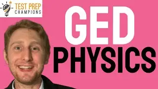 Made Simple! GED Science Physics: Force, Motion & Newton's Law Explained!