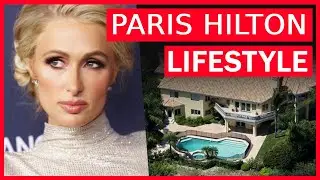 Paris Hilton Luxury Lifestyle | Insane Wealth