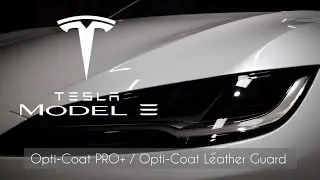 🔹️Tesla Model 3 + Opti-Coat PRO+ / Opti-Coat Leather Guard🔹️ ▪️Aplicaci&oacute;n tratamientos cer&aacute;micos▪️