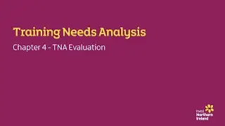 Training Needs Analysis - Chapter 4 - TNA Evaluation