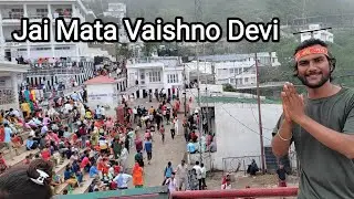 Maa Vaishno devi Yatra Vlog | Maa Vaishno devi Complete Guide & Budget Tour