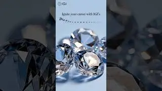 IGI | Ready to take next step in the world of Diamonds?