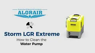 Storm LGR Extreme Dehumidifier Clean the Water Pump