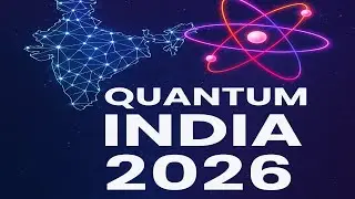 India's Quantum Computing Mission: The 2026 Milestone