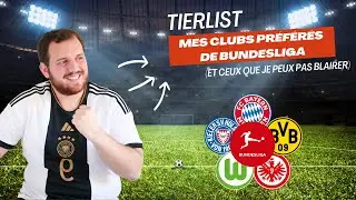 Tierlist Bundesliga : Qu'est-ce que je pense de ton club ?