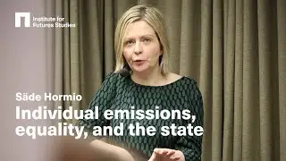 S&auml;de Hormio: Individual emissions, equality and the state