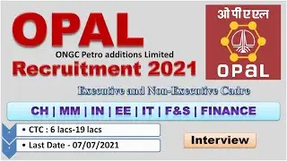 ONGC Petro additions Limited (OPaL) Recruitment for Executive and Non-Executive Cadre