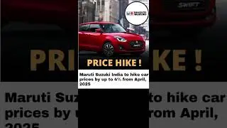 Maruti Suzuki India to hike car prices by up to 4% from April, 2025 #shorts #marutisuzuki